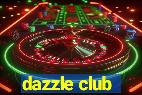 dazzle club