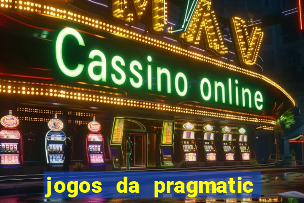 jogos da pragmatic play que mais pagam