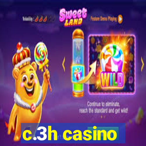 c.3h casino