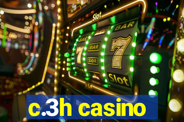 c.3h casino