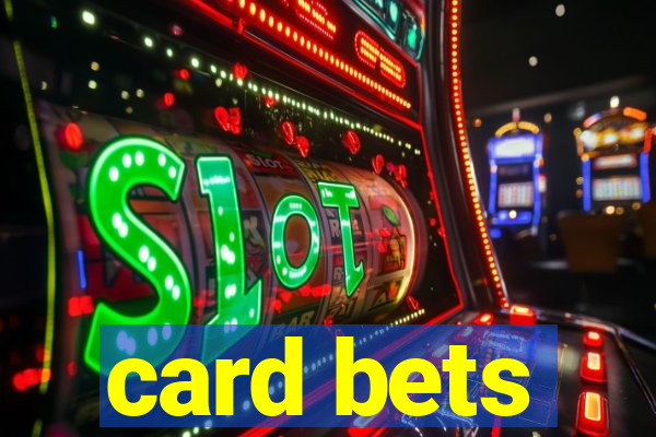 card bets