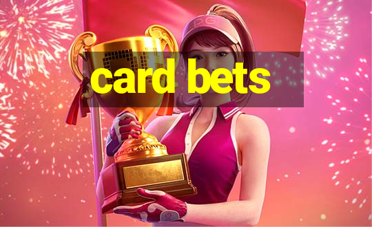 card bets