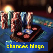 chances bingo