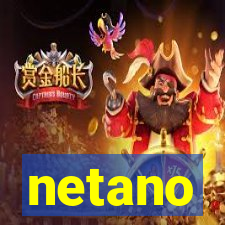 netano