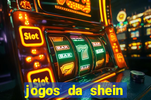 jogos da shein para ganhar pontos