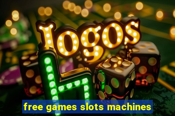 free games slots machines