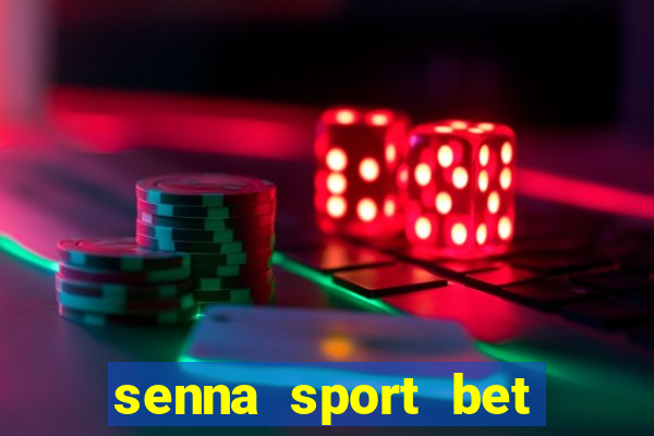 senna sport bet saque mínimo