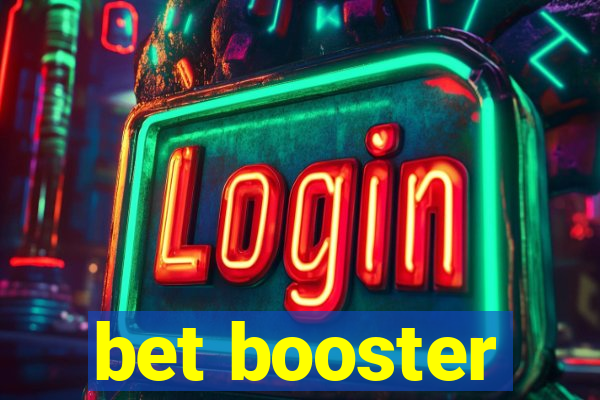 bet booster