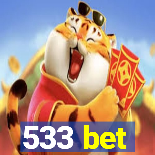 533 bet