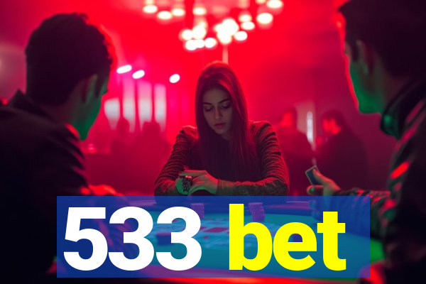 533 bet