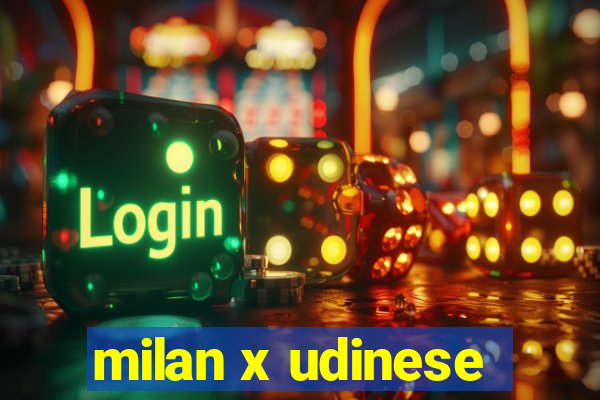 milan x udinese