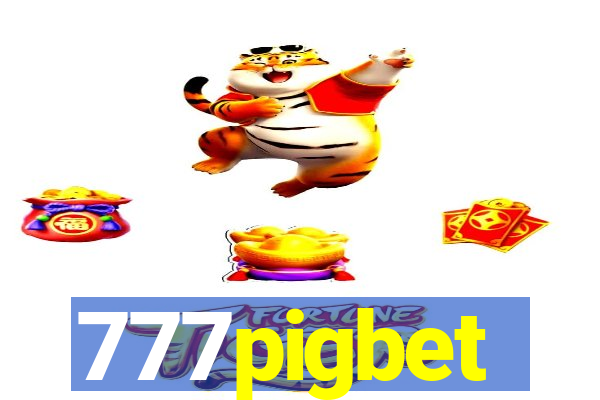 777pigbet