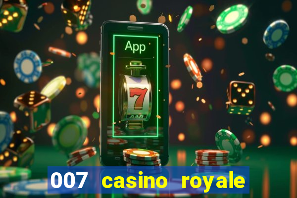 007 casino royale download legendado