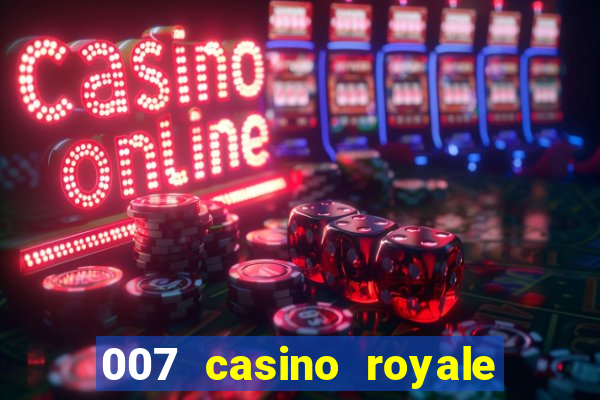 007 casino royale download legendado