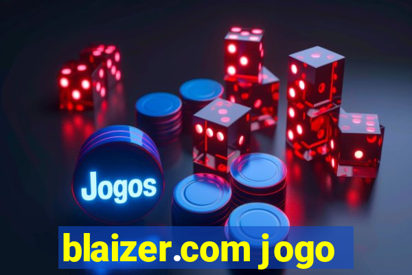 blaizer.com jogo