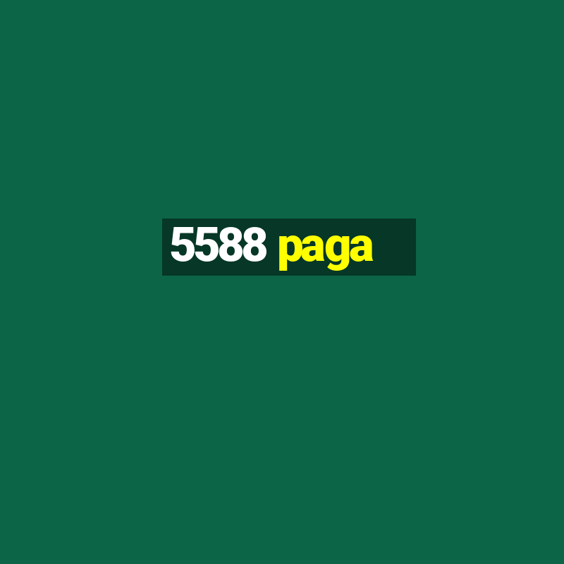 5588 paga