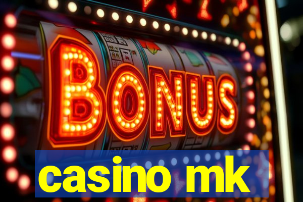 casino mk