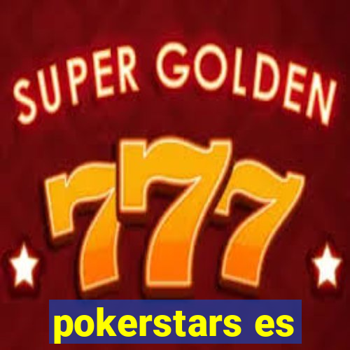 pokerstars es