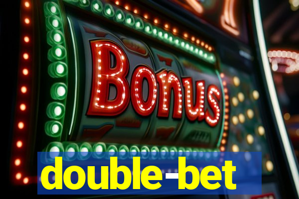 double-bet