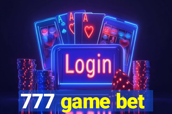 777 game bet