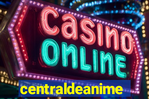 centraldeanime