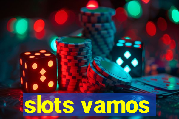 slots vamos