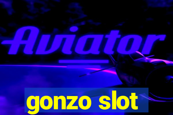 gonzo slot