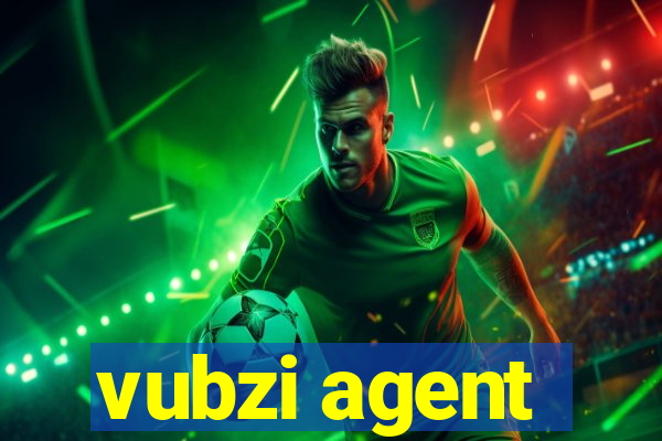 vubzi agent