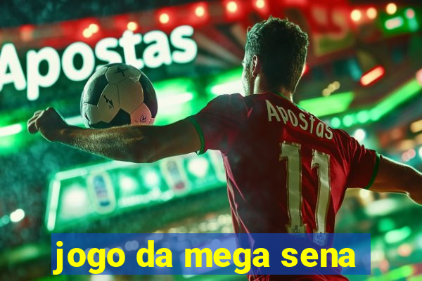 jogo da mega sena