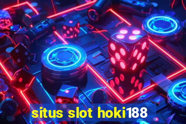 situs slot hoki188