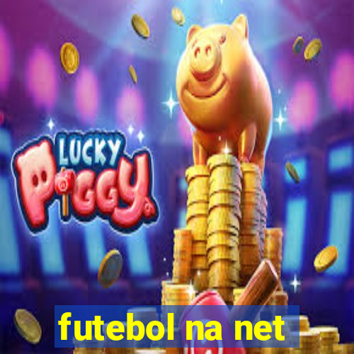 futebol na net