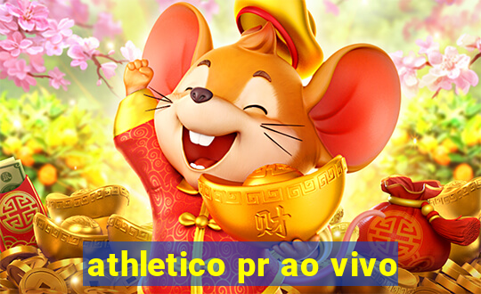 athletico pr ao vivo