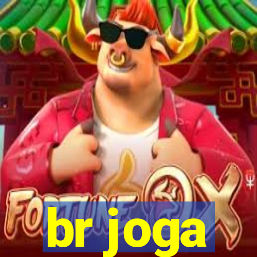 br joga