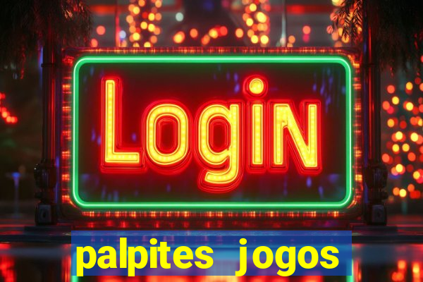 palpites jogos quarta feira