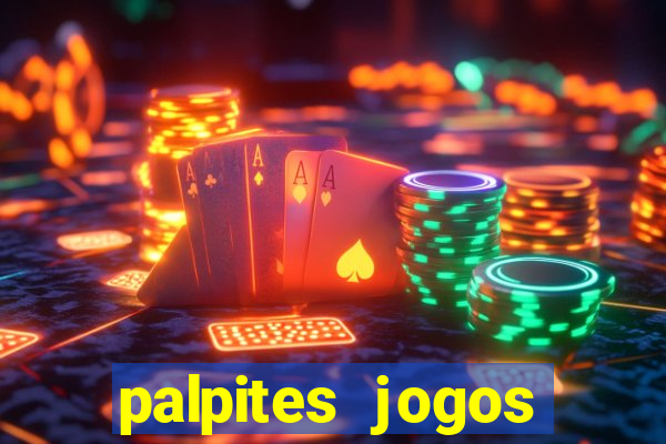 palpites jogos quarta feira