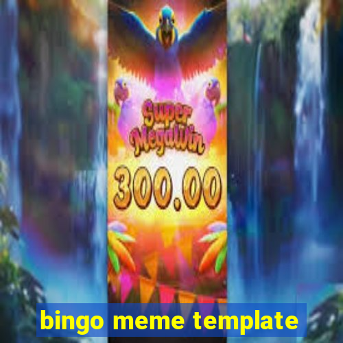 bingo meme template