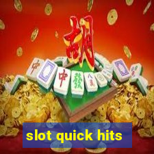 slot quick hits