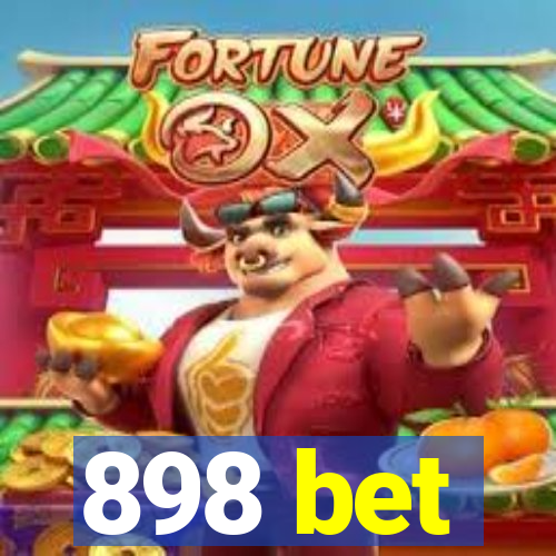 898 bet