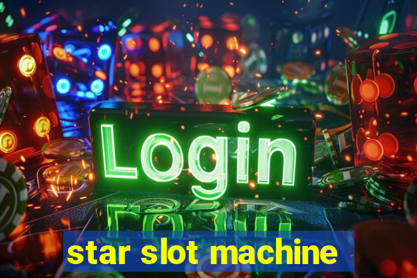 star slot machine