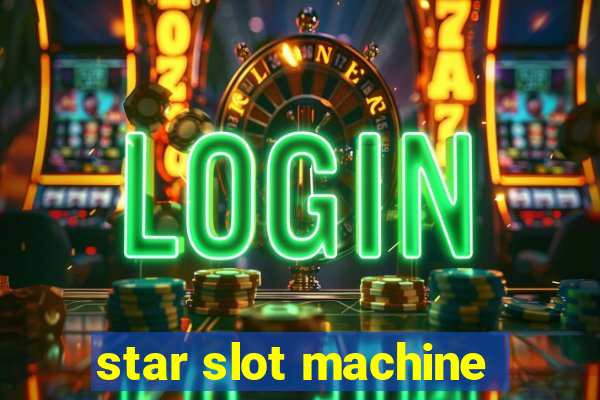 star slot machine