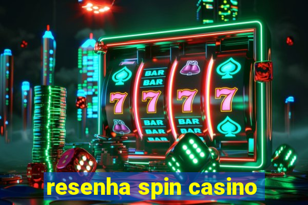 resenha spin casino