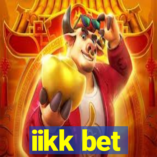 iikk bet