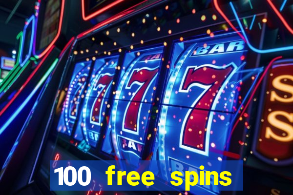 100 free spins online casino