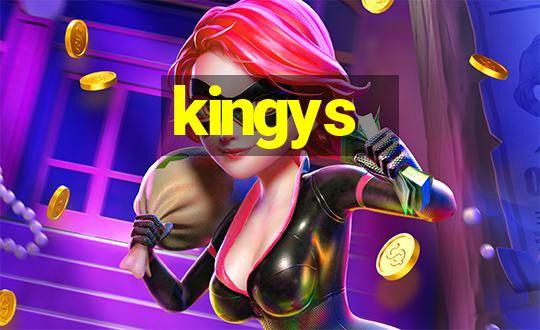 kingys