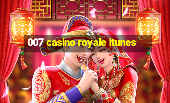 007 casino royale itunes