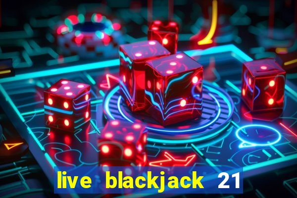 live blackjack 21 l wynnbet