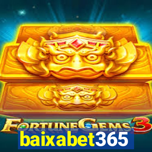 baixabet365