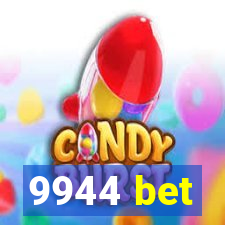 9944 bet