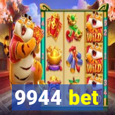 9944 bet