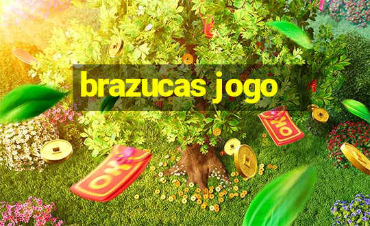 brazucas jogo